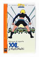 XXL Y MULTIMULTI | 9788467534566 | MÀRQUEZ TAÑÁ, EDUARD