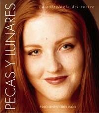 PECAS Y LUNARES-ASTRO.DEL ROSTRO | 9788497772877 | ANÓNIMO