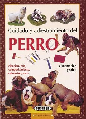 CUIDADO Y ADIESTRAMIENTO DEL PERRO | 9788430599189 | NERI, MARGHERITA