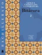 BITÁCORA 2. LENGUA CASTELLANA Y LITERAURA. BACHILLERATO | 9788430752836 | MARTÍ RAÜLL, SALVADOR/FORTUNY GINÉ, JOAN/LÓPEZ ROB
