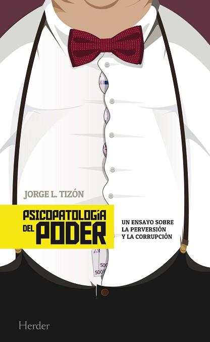 PSICOPATOLOGÍA DEL PODER | 9788425434341 | TIZÓN, JORGE L.