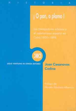 O PAN O PLOMO. LOS TRABAJOS URBANOS Y EL | 9788432310454 | CASANOVAS CODINA, JOAN