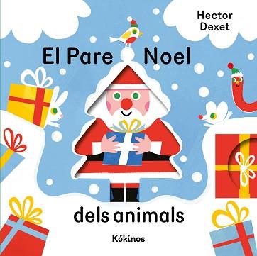 EL PARE NOEL DELS ANIMALS | 9791387686499 | DEXET, HECTOR