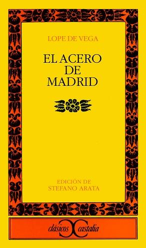 ACERO DE MADRID, EL | 9788470398704 | LOPE DE VEGA, FELIX