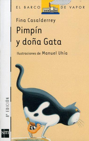 PIMPIM Y DOÑA GATA | 9788434870437 | CASALDERREY, FINA