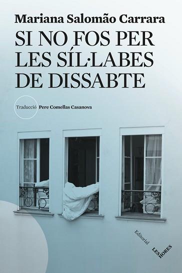 SI NO FOS PER LES SÍL·LABES DE DISSABTE | 9788412901689 | SALOMÃO CARRARA, MARIANA