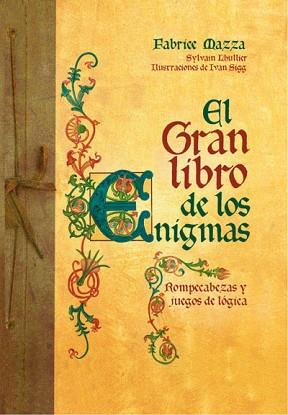 GRAN LIBRO DE LOS ENIGMAS NVA ED. | 9788490064177 | MAZZA , FABRICE