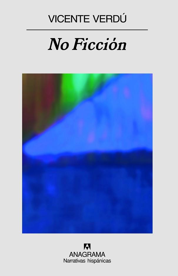 NO FICCION | 9788433971708 | VERDU, VICENTE