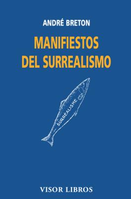 MANIFIESTOS DEL SURREALISMO | 9788475229768 | BRETON, ANDRE