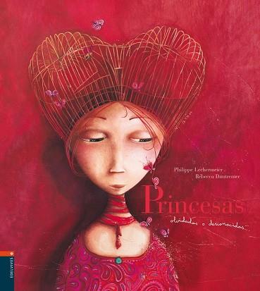 PRINCESAS OLVIDADAS O DESCONOCIDAS-- | 9788426359094 | LECHERMEIER, PHILIPPE