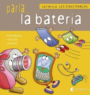 PARLA LA BATERIA (COL.LECCIO LES EINES PARLEN) | 9788484127178 | GUIU PONT, ELISENDA