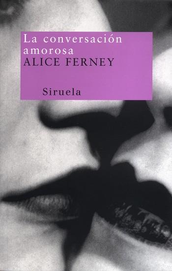 LA CONVERSACION AMOROSA | 9788478446032 | FERNEY, ALICE