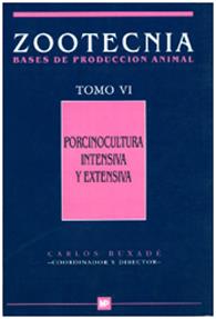 PORCINOCULTURA INTENSIVA Y EXTENSIVA | 9788471145895 | BUXADÉ CARBÓ, CARLOS