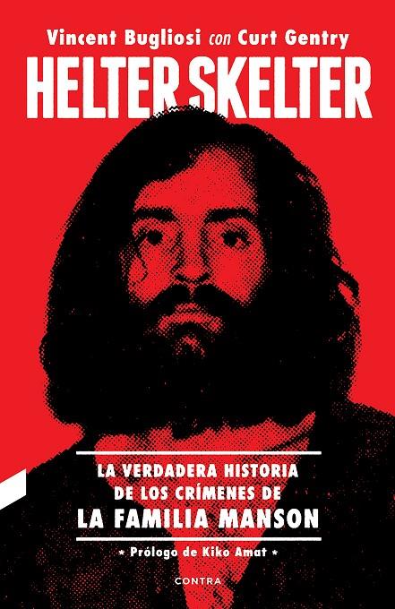 6HELTER SKELTER | 9788418282133 | BUGLIOSI, VINCENT/GENTRY, CURT