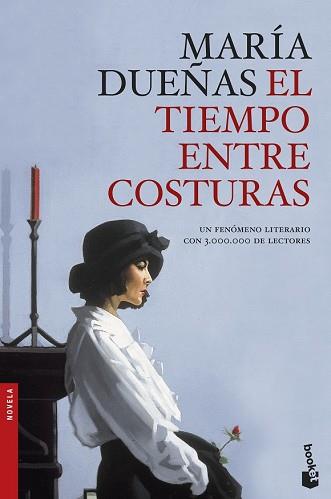 EL TIEMPO ENTRE COSTURAS | 9788499984186 | MARÍA DUEÑAS