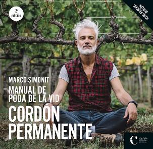 MANUAL DE PODA DE LA VID. CORDÓN PERMANENTE | 9788418272066 | SIMONIT, MARCO