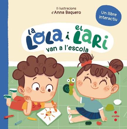 LA LOLA I EL LARI VAN A L'ESCOLA | 9788466158770 | TELLECHEA, TERESA