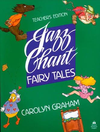 JAZZ CHANT FAIRY TALES TB | 9780194343008 | GRAHAM, CAROLYN