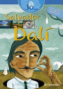 JO SALVADOR DALI | 9788434232792 | FRUITÓS, ADRIÀ/MARTÍN, CARME