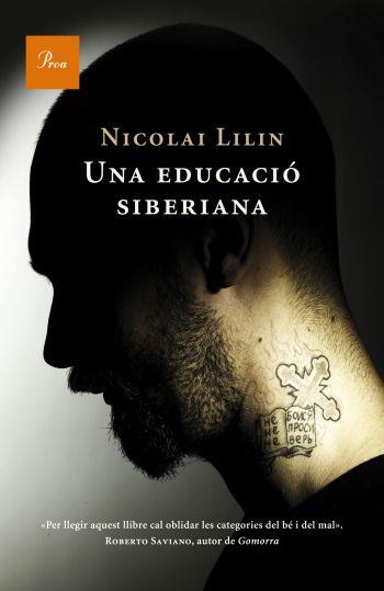 UNA EDUCACIÓ SIBERIANA | 9788482566108 | LILIN, NICOLAI