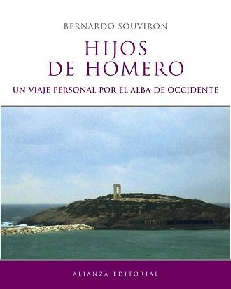 HIJOS DE HOMERO | 9788420620008 | SOUVIRÓN, BERNARDO