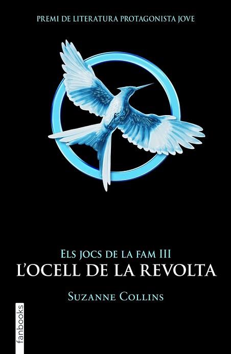 L'OCELL DE LA REVOLTA  | 9788415745174 | SUZANNE COLLINS