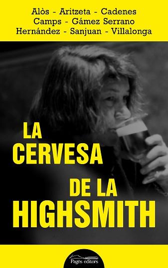 LA CERVESA DE LA HIGHSMITH | 9788413032320 | VARIOS AUTORES