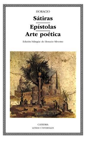 SATIRAS; EPISTOLAS; ARTE POETICA | 9788437614588 | HORACIO
