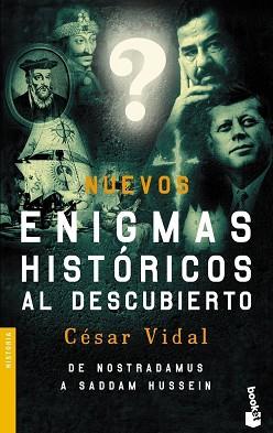NUEVOS ENIGMAS HISTÓRICOS AL DESCUBIERTO | 9788408065128 | VIDAL, CESAR