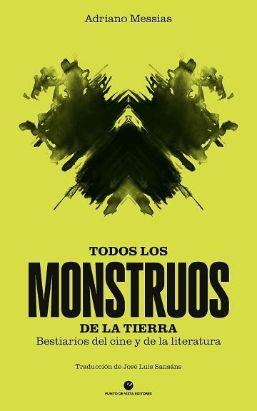 TODOS LOS MONSTRUOS DE LA TIERRA | 9791387624545 | MESSIAS, ADRIANO