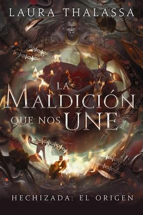 LA MALDICIÓN QUE NOS UNE | 9788419988744 | THALASSA, LAURA