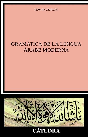 GRAMATICA DE LA LENGUA ARABE MODERNA | 9788437616889 | COWAN, DAVID