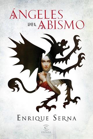 ÁNGELES DEL ABISMO | 9788467037852 | ENRIQUE SERNA