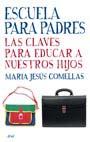 ESCUELA PARA PADRES | 9788434453234 | M JESUS COMELLAS
