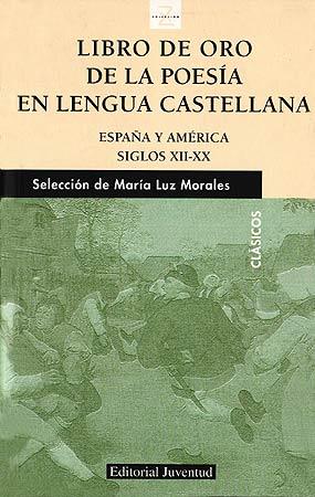 LIBRO DE ORO DE LA POESIA EN LENGUA CASTELLANA | 9788426135032 | MORALES, M. LUZ
