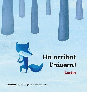 HA ARRIBAT L'HIVERN! | 9788416844920 | ÁVELIN