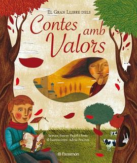 GRAN LLIBRE DELS CONTES DE VALORS, EL | 9788434233218 | ESTEVE PUJOL I PONS , ADRIA FRUITOS