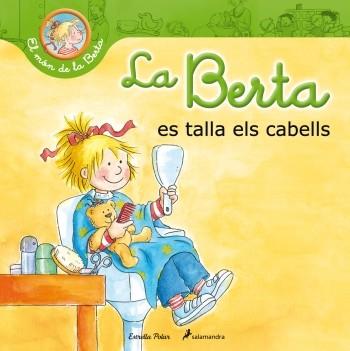 BERTA VA A LA PERRUQUERIA | 9788499329703 | SCHNEIDER, LIANE