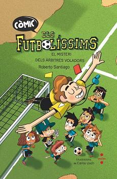 L'ORIGEN: EL MISTERI DELS ARBITRES | 9788466153768 | SANTIAGO, ROBERTO