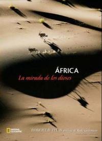 AFRICA. LA MIRADA DE LOS DIOSES | 9788482983677 | HAAS, ROBERT B.
