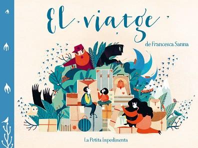 EL VIATGE  | 9788416542475 | SANNA, FRANCESCA