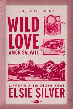 WILD LOVE: AMOR SALVAJE | 9791387810658 | SILVER, ELSIE