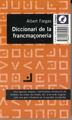 DICCIONARI DE LA FRANCMA€ONERIA | 9788429749595 | FARGAS, ALBERT