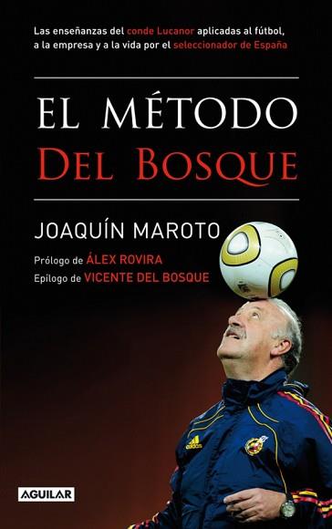 METODO DEL BOSQUE, EL | 9788403101463 | MAROTO LÓPEZ, JOAQUÍN / BOSQUE GONZÁLEZ, VICENTE D