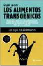 QUE SON LOS ALIMENTOS TRANSGENICOS | 9788479018283 | RIECHMANN, JORGE