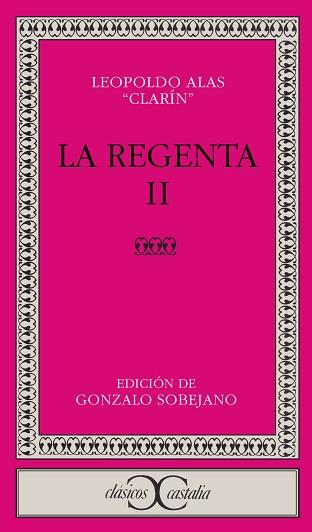 REGENTA, LA. T.2 | 9788470393853 | ALAS, LEOPOLDO - CLARIN