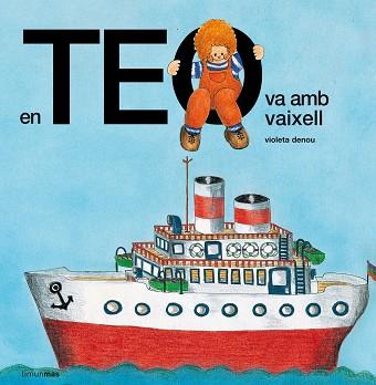 EN TEO VA AMB VAIXELL | 9788499328287 | DENOU, VIOLETA