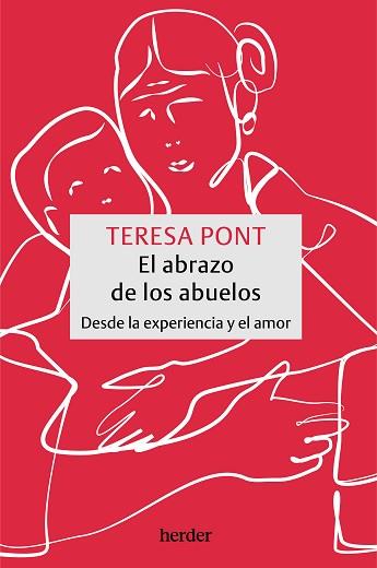 EL ABRAZO DE LOS ABUELOS | 9788425450167 | PONT AMENÓS, TERESA