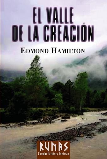 VALLE DE LA CREACIÓN, EL | 9788420683096 | HAMILTON, EDMOND