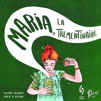 7MARIA, LA TREMENTINAIRE | 9788412224054 | SALVADOR, DOLORS